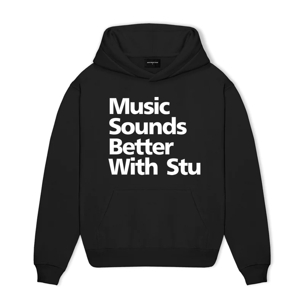 Music Sounds Better With Stu "memorial hoodie"
